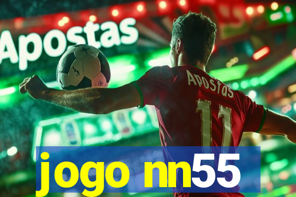 jogo nn55